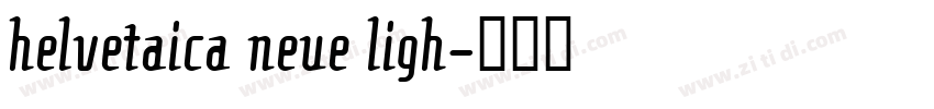 helvetaica neue ligh字体转换